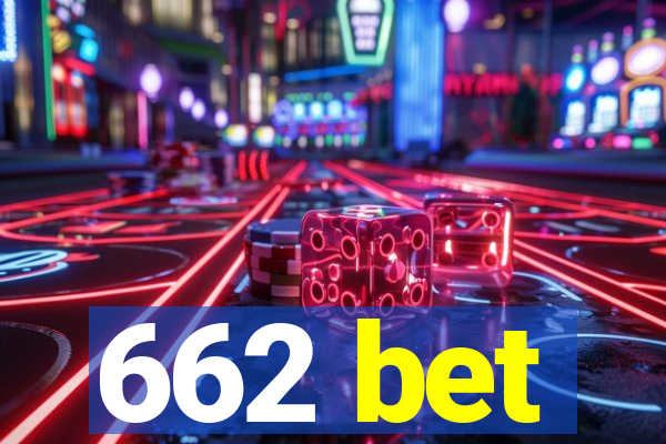 662 bet
